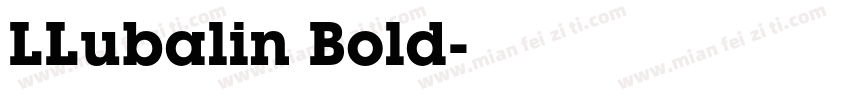 LLubalin Bold字体转换